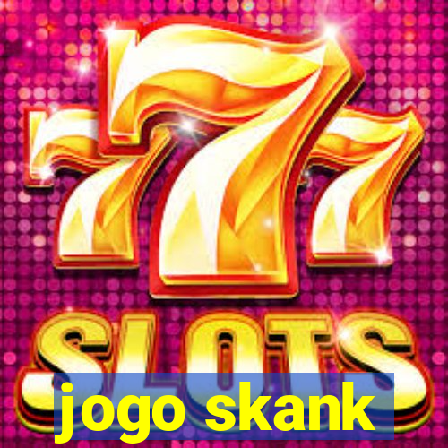 jogo skank